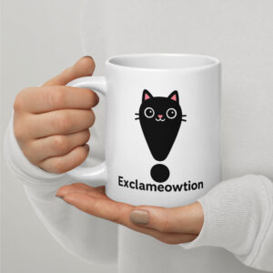 white-glossy-mug-white-20-oz-handle-on-left-693c48b11a4d2.jpg Exclameowtion 11oz or 20oz Mug